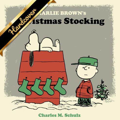 CHARILIE BROWN'S CHRISTMAS STOCKING - SCHULZ. CHARLES M.