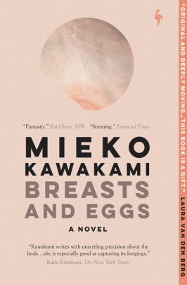 BREASTS AND EGGS - KAWAKAMI. MIEKO