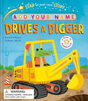 DRIVES A DIGGER! - MCLEAN. DANIELLE CHILDRENS PICTURE BOOK