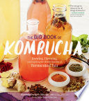 BIG BOOK OF KOMBUCHA CRUM. HANNAH COOKBOOK COOKING