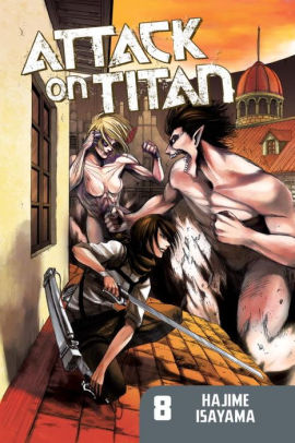 ATTACK ON TITAN 8 - ISAYAMA. HAJIME