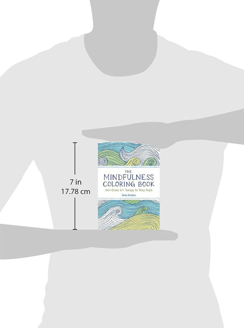 THE MINDFULNESS COLORING BOOK- FARRARONS. EMMA