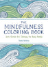 THE MINDFULNESS COLORING BOOK- FARRARONS. EMMA