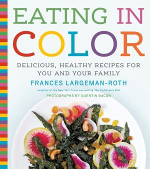 EATING IN COLOR - LARGEMAN-ROTH. FRANCES