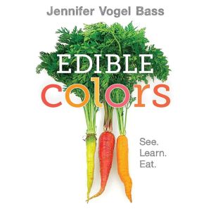 EDIBLE COLORS - BASS. JENNIFER VOGEL