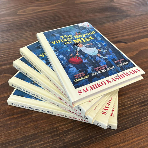 THE VILLAGE BEYOND THE MIST - KASHIWABA. SACHIKO; SATAKE. MIHO