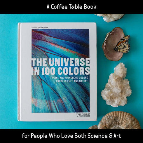 THE UNIVERSE IN 100 COLORS - THRASHER. TYLER; MUDGE. TERRY