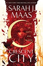 HOUSE OF EARTH AND BLOOD - MAAS. SARAH J.