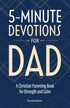 5-MINUTE DEVOTIONS FOR DAD: A CHRISTIAN PARENTING BOOK - STEED. RONALD