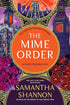 THE MIME ORDER (THE BONE SEASON #2) - SHANNON. SAMANTHA