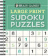 BRAIN GAMES LARGE PRINT SUDOKU PUZZLES