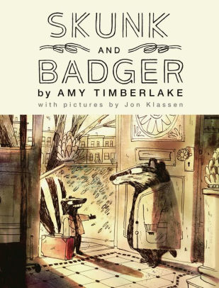 SKUNK AND BADGER - TIMBERLAKE. AMY ; KLASSEN. JON