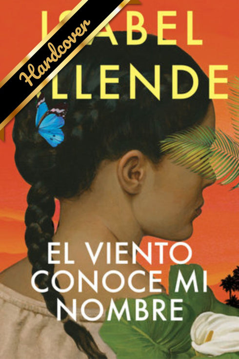 EL VIENTO CONOCE MI NOMBRE/THE WIND KNOWS MY NAME - ALLENDE. ISABEL
