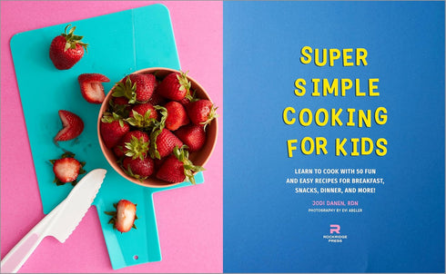 SUPER SIMPLE COOKING FOR KIDS - DANEN. JODI