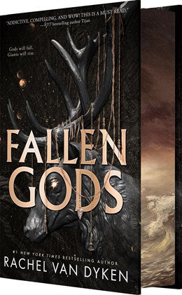 FALLEN GODS (DELUXE LIMITED EDITION) - VAN DYKEN. RACHEL