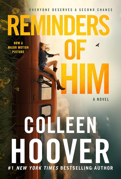 REMINDERS OF HIM: A NOVEL - HOOVER. COLLEEN