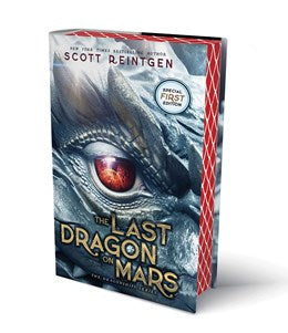 THE LAST DRAGON ON MARS - REINTGEN. SCOTT