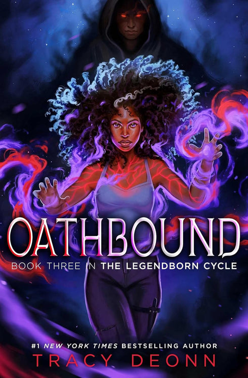OATHBOUND (LEGENDBORN CYCLE #3) - DEONN. TRACY