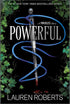 POWERFUL (SPECIAL EDITION): A POWERLESS STORY - ROBERTS. LAUREN