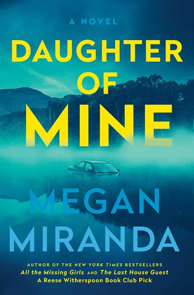 DAUGHTER OF MINE - MIRANDA. MEGAN