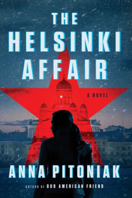THE HELSINKI AFFAIR - PITONIAK. ANNA