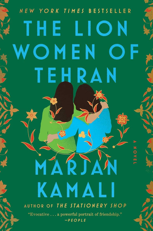 THE LION WOMEN OF TEHRAN - KAMALI. MARJAN