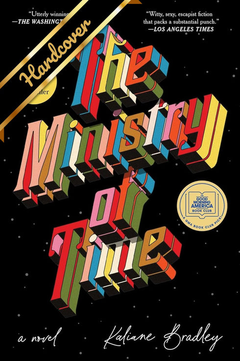 THE MINISTRY OF TIME - BRADLEY. KALIANE