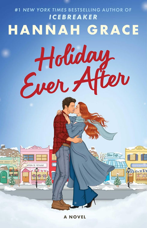 HOLIDAY EVER AFTER - GRACE. HANNAH