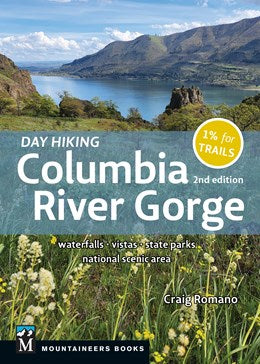 DAY HIKING COLUMBIA RIVER GORGE, 2ND ED. - ROMANO. CRAIG