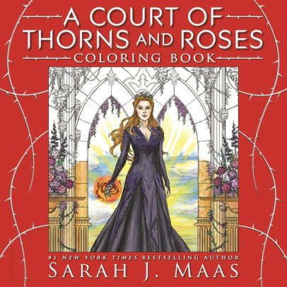 COURT OF THRONS AND ROSES COLORING BOOK - MASS. SARAH