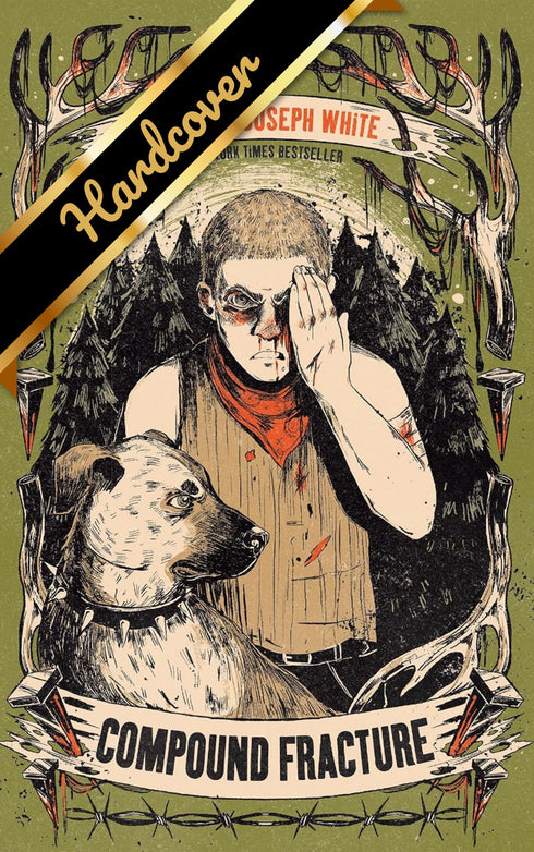 COMPOUND FRACTURE - WHITE. ANDREW JOSEPH