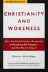 CHRISTIANITY AND WOKENESS - STRACHAN. OWEN