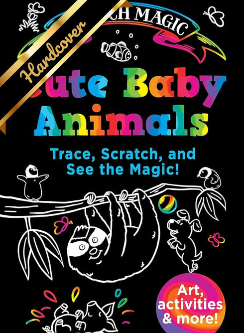CUTE BABY ANIMALS SCRATCH MAGIC - BUESCHER. SUSAN; DUBAR. SCOTT