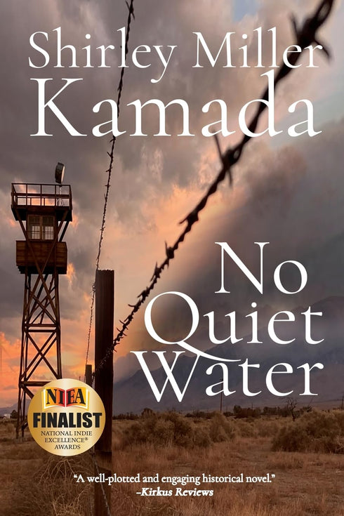 NO QUIET WATER - MILLER-KAMADA. SHIRLEY