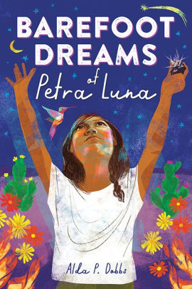 BAREFOOT DREAMS OF PETRA LUNA - DOBBS. ALDA P