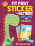 MY FIRST STICKER BY NUMBER: DINOSAURS & DRAGONS - QUINTANILLA. HAZEL