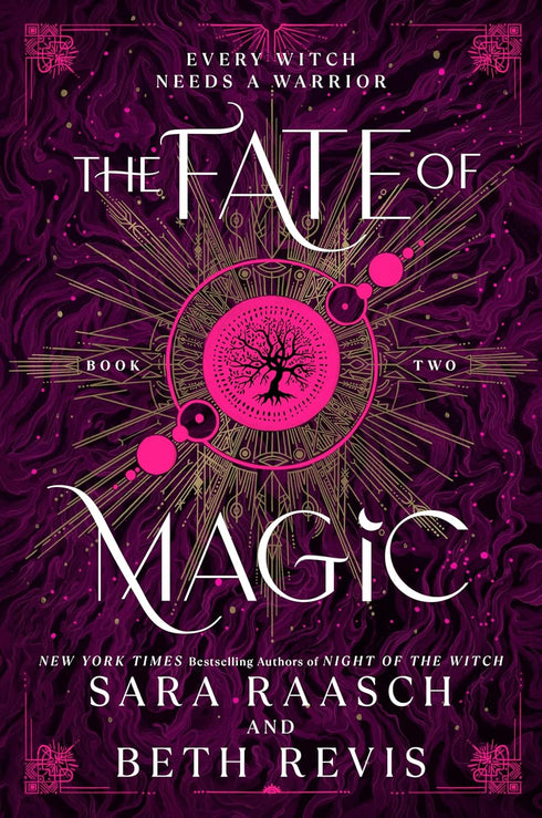 FATE OF MAGIC - RAASCH. SARA ; REVIS. BETH