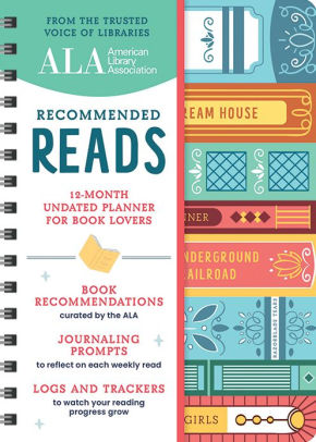 AMERICAN LIBRARY ASSOCIATION RECOMMENDED READS AND UNDATED PLANNER - AMERICAN LI
