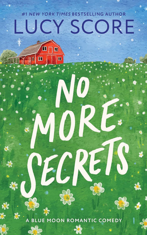 NO MORE SECRETS - SCORE. LUCY