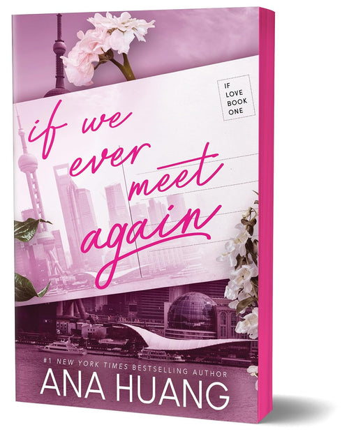 IF WE EVER MEET AGAIN (IF LOVE #1) - HUANG. ANA