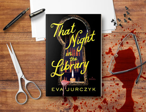 THAT NIGHT IN THE LIBRARY - JURCZYK. EVA
