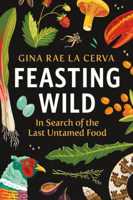 FEASTING WILD - LA CERVA. GINA RAE