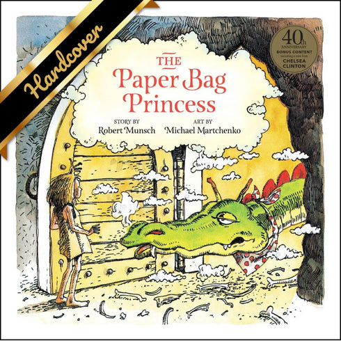THE PAPER BAG PRINCESS (40TH) -MUNSCH. ROBERT