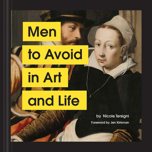 MEN TO AVOID IN ART AND LIFE - TERSIGNI. NICOLE