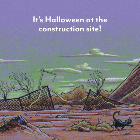 CONSTRUCTION SITE GETS A FRIGHT!: A HALLOWEEN LIFT-THE-FLAP BOOK - RINKER. SHERR
