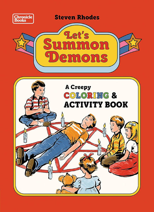 LET'S SUMMON DEMONS: A CREEPY COLORING & ACTIVITY BOOK - RHODES. STEVEN