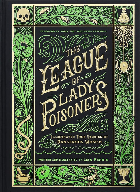 THE LEAGUE OF LADY POISONERS - PERRIN. LISA