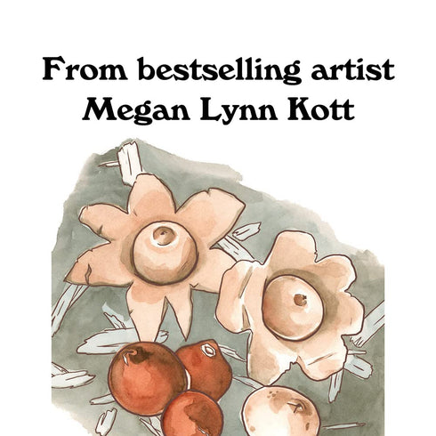 MUSHROOM SPOTTER'S DECK - KOTT. MEGAN LYNN