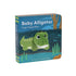 BABY ALLIGATOR: FINGER PUPPET BOOK - CHRONICLE BOOKS