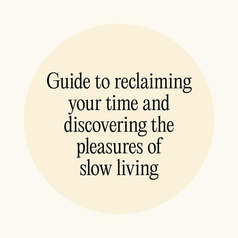 SLOWING: DISCOVER WONDER, BEAUTY, & CREATIVITY THROUGH SLOW LIVING - SCHWARTZMAN